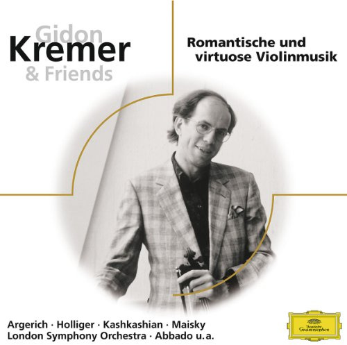 Gidon Kremer & Friends