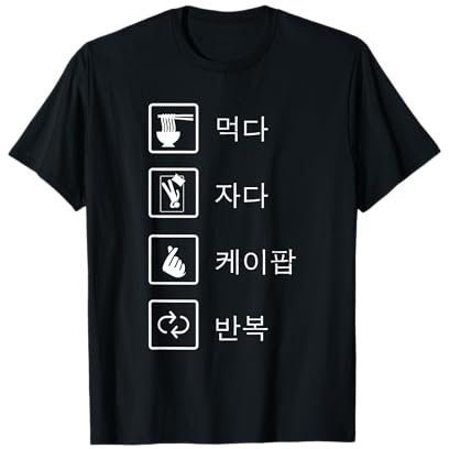 Eat Sleep K-Pop Repeat T-Shirt KPop Koreanisch Hangul T-Shirt