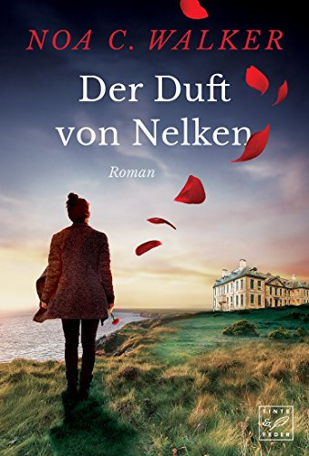 Der Duft von Nelken (Die Wieland Familie)