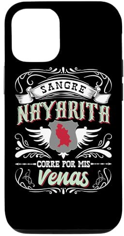 iPhone 15 Pro Camisa de Nayarit Mexico Sangre Nayarita Corre Por Mis Venas Case