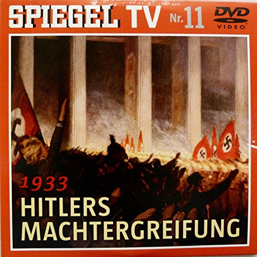 Spiegel TV DVD Nr. 11: 1933 Hitlers Machtergreifung