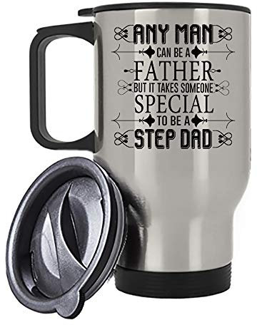 Any Man can be a Father But it Takes Someone Special to be a Step dad Fathers Day Best Step Dad Christmas/Birthday Gift Present idea 14 oz Travel Mug Coffee Mug. (Silver)
