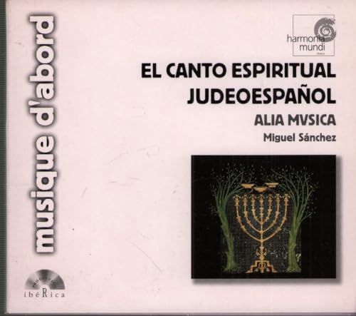 El Canto Espiritual Judeoespanol