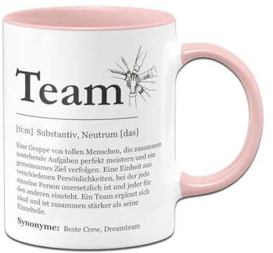 Tassenbrennerei Tasse - Definition Team - Kaffeetasse mit Spruch - Geschenk für Kollegen, Kollegin - Teamgeschenke (Rosa)