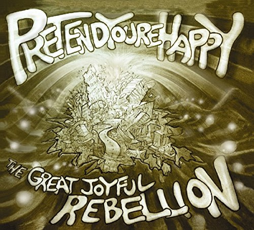 The Great Joyful Rebellion