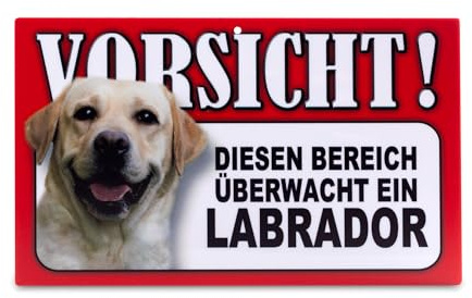 power gift - Auffallendes Warnschild. Schild mit lustigen Text und Hunde Abbildung. Tor, Tür und Gartenschild. Warnzeichen. Sicherheitsschild. Tafel. Tierwarnschild. (LABRADOR)