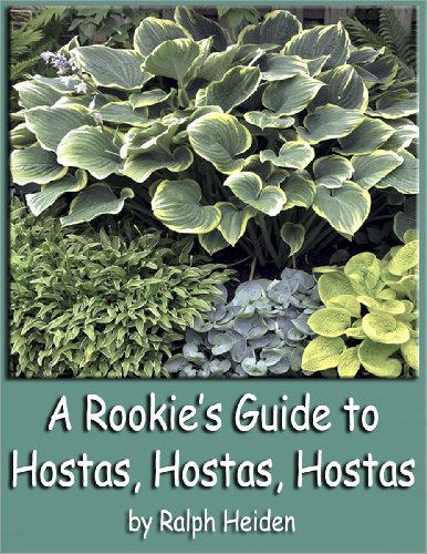 A Rookie's Guide to Hostas, Hostas, Hostas