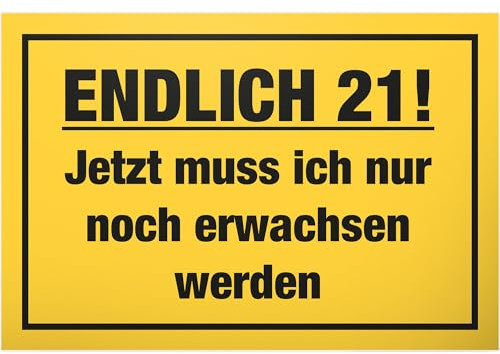 DankeDir! Endlich Einundzwanzig - Schild 30 x 20 cm - Geschenk Männer & Frauen 21 Jahre 21er Geburtstagsgeschenk 21. Geburtstag - Geburtstagsdeko Geburtstagskarte Partydeko Geschenkidee