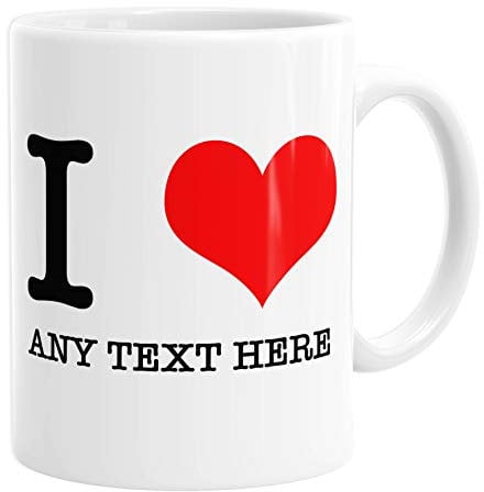 Personalised I Love Mug, Add Any Name or Text, Valentine's Day, Custom Gift for Him or Her, Anniversary, Ceramic Cup