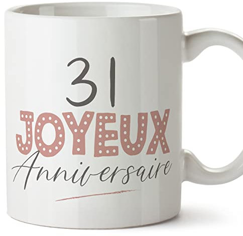 MUGFFINS 31 Birthday Mug - in French - Joyeux Anniversaire! Rose - Funny Anniversary Present - 11 oz