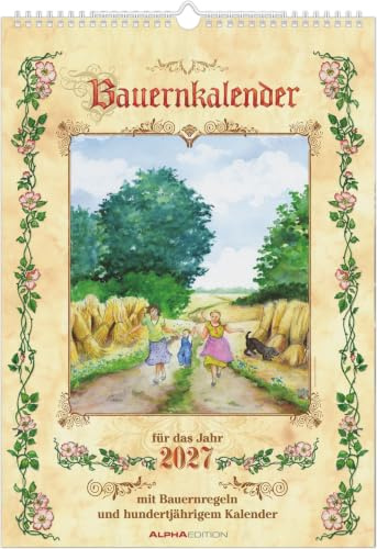 Bauernkalender 2027: Wandkalender 29,7x42 cm mit täglichen Wetterprognosen, Bauernregeln, 100-jährigem Kalender und Spiralbindung