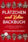 Plätzchen und Kekse Backbuch: Das große Backbuch für Anfänger & Profis - Rezepte für Kekse, Plätzchen, Cookies und vieles mehr - Richtig gut backen wie Oma +inkl. vegane Kekse & Low Carb Kekse