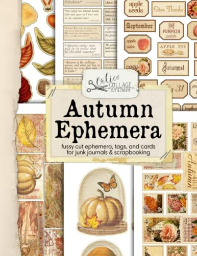 Autumn Ephemera: Autumn fussy cut ephemera, tags, and cards for junk journals and scrapbooking