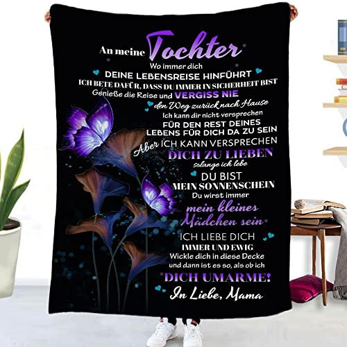 Decke An Meine Tochter, Flanelldecke An Meine Tochter Deutsch,Vater Mutter zu Tochter Kuscheldecke Luftpost Decke Positiv Ermutigen Sie Ihre Tochter zur Liebe,Decke für Meine Tochter 25-150x220cm