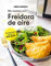 Mis recetas con freidora de aire (LAROUSSE - Libros Ilustrados/ Prácticos - Gastronomía) (Spanish Edition)