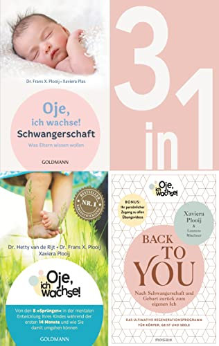 Oje, ich wachse!: Schwangerschaft / 8 Sprünge / Back to you (3in1 Bundle): Drei Oje-Eltern-Ratgeber in einem Band - Alles über Schwangerschaft, Geburt, ... man als Mama zurück zum eigenen Ich findet