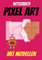 PIXEL ART buch :Malbuch Pixel-Art-Buch leeres Pixel-Art-Grid-Zeichnen Notizbuch Pixel-Art Kind: Zeichenbuch Pixelkunst-Pixelkunst-Zeichenbuch für ... für Kinder- mit Beispielen-A4-Seiten