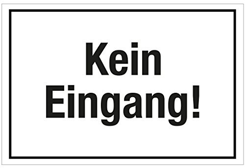 WANDKINGS Hinweisschild - Kein Eingang! - stabile Aluminium Verbundplatte - Wähle eine Größe - 20x15 cm