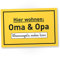 DankeDir! Hier wohnen Oma & Opa - Schild 30 x 20 cm - Partydeko Deko Muttertag Oma Geburtstagsgeschenk Geschenk - GroßelternGeburtstag Weihnachten Karte Enkel Geschenkidee