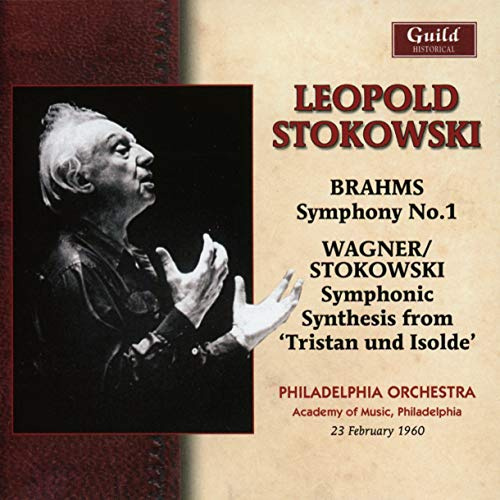 Stokowski Conducts Brahms & Wagner (Philadelphia Orch.)