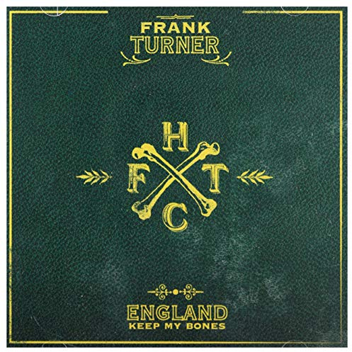 England Keep My Bones