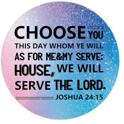 Runde Etiketten-Aufkleber, 10,2 cm, Choose You This Day Whom Ye Will Serve As for Me and My House, Aufkleber, Geschenkanhänger, Dekoration für Laptop, Umschläge, Wasserflasche, Karte, Geschenktüten,