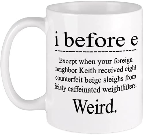 PIBONTO 11oz Funny Coffee Mug English Major Must Have Mug I Before E A Reminder of Linguistic Peculiarities