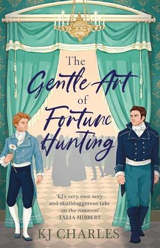 The Gentle Art of Fortune Hunting (The Gentlemen of Uncertain Fortune Book 1) (English Edition)