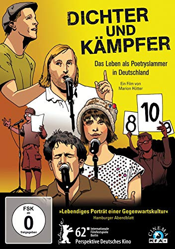 Dichter und Kämpfer - Das Leben als Poetryslammer in Deutschland