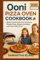 OONI PIZZA OVEN COOKBOOK 2025: Wood-Fired Perfection at Home: Master Pizza, Bread, and More with Your Ooni Oven