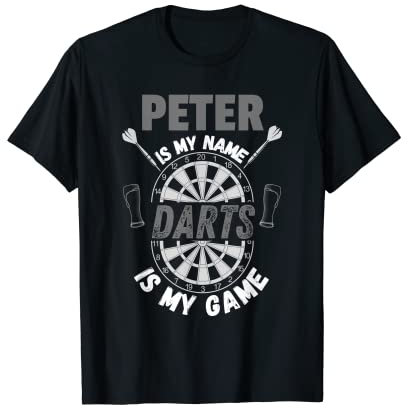 Peter is my name Personalisierte Darts T-Shirt