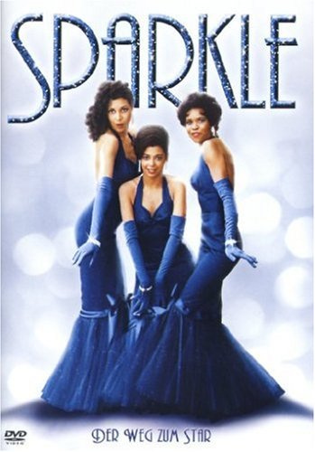 Sparkle - Der Weg zum Star