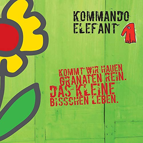 Kommt Wir Hauen Granaten Rein