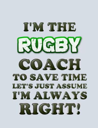 Rugby Coach Practice Plan: 200 Blank Rugby Field Diagrams Drillbook for Coaches, Create Practice Plans, Drills, Strategy - The Perfect Gift for a Rugby Coach
