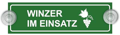 Indigos UG - Schild Winzer im Einsatz - grün - 20 x 6 cm - Saugnapfschild - Aluverbund - Innenbefestigung für Ihr Auto - UV-Beständig - Einsatzschild - Hinweisschild - Warnschild