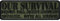 Army Tactical Morale PatchOur survival requires decisive leadership - Obviously we are all screwed lustiger Militär Aufnäher Bundeswehr für alle Stoffe | 90x30mm