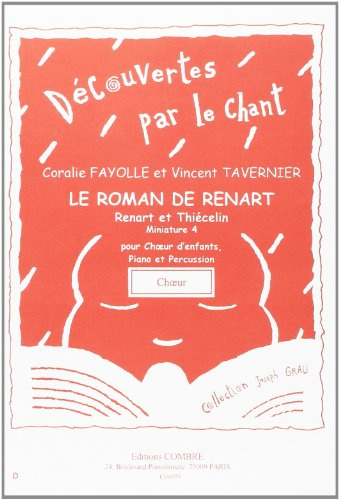 Le roman de renart - miniature 4 : renart et thiecelin --- partie de choeur