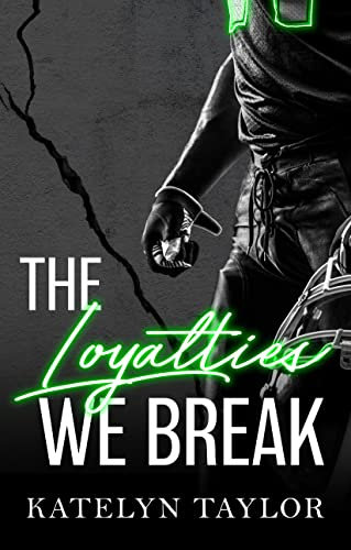 The Loyalties We Break (The Alphaletes Book 1) (English Edition)