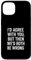 I’d Agree With You, But Then We’d Both Be Wrong Hülle für iPhone 13
