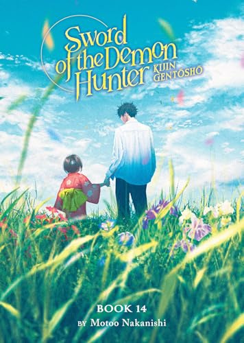 Sword of the Demon Hunter: Kijin Gentosho (Light Novel) Vol. 14