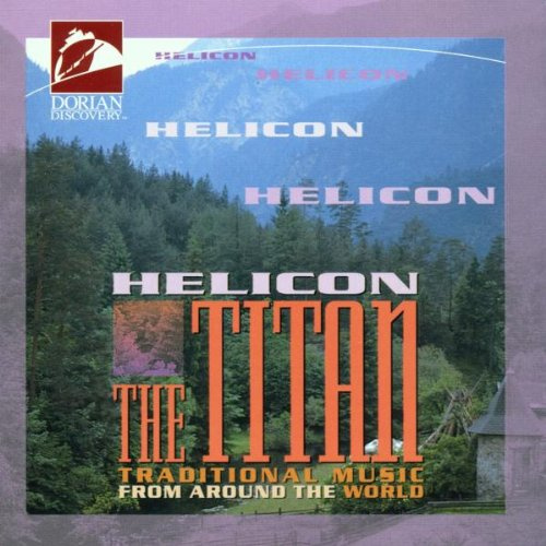 The Titan (Traditional Music From Around The World)