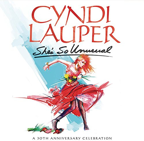 She's So Unusual: A 30th Anniversary Celebration (Deluxe Edition)