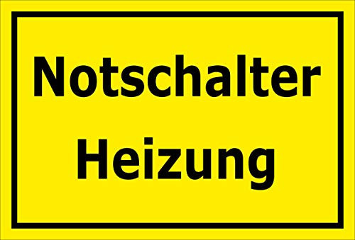 Melis-Folienwerkstatt Schild - Notschalter Heizung - 15x10cm | 3mm Hartschaum – S00070-078-C -20 VAR