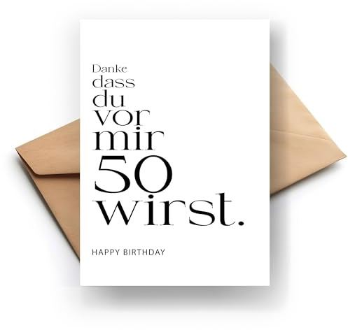 FORYOU24 | Premium Klappkarte zum 50. Geburtstag - Danke dass - Grußkarte mit Umschlag A6 zum 50. Geburtstag Männer Frauen (KT_93_50)