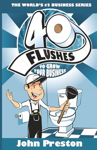 40 Flushes To Grow Your Business
