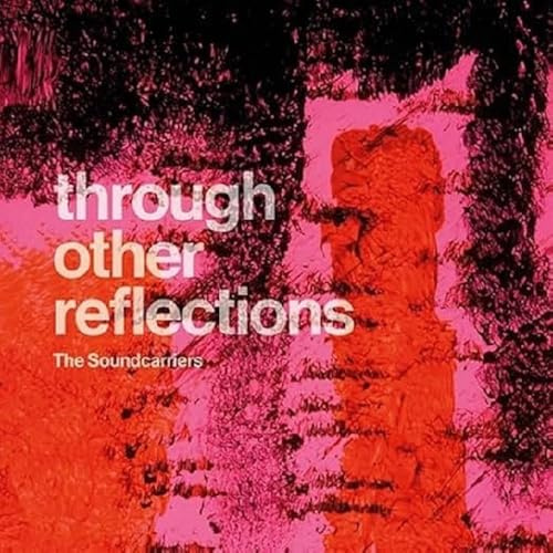 Through Other Reflections