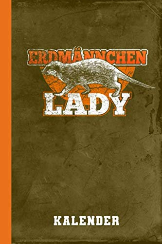 Kalender Erdmännchen Lady: Jahreskalender I Terminkalender I 2021 I A5 I Geschenk (Erdmännchen Jahreskalender 2021, Band 1)