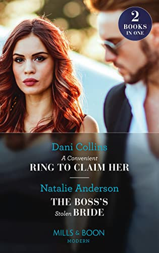 A Convenient Ring To Claim Her / The Boss's Stolen Bride: A Convenient Ring to Claim Her (Four Weddings and a Baby) / The Boss's Stolen Bride (Mills & Boon Modern) (English Edition)