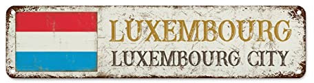 WoGuangis Luxemburg Souvenir Vintage Metall Wanddekoration Luxemburg Stadt Metallschild Blechschild Landflagge Stadt Souvenir Männer Höhle Schilder Qualität Aluminium Schild für Schlafzimmer Hof