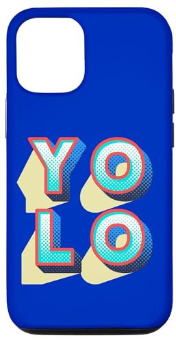 Hülle für iPhone 15 Pro YOLO - Du lebst nur einmal